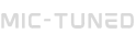 MIC-TUNED